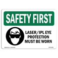 thumbnail image 1 of SignMission OS-SF-D-57-L-10667 Premier Signe de Sécurité - la Protection des Yeux au Laser Doit Être Portée avec le Symbole, 1 of 4