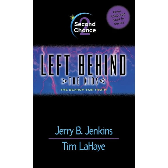 Left Behind: The Kids: Second Chance (Series #2) (Paperback)