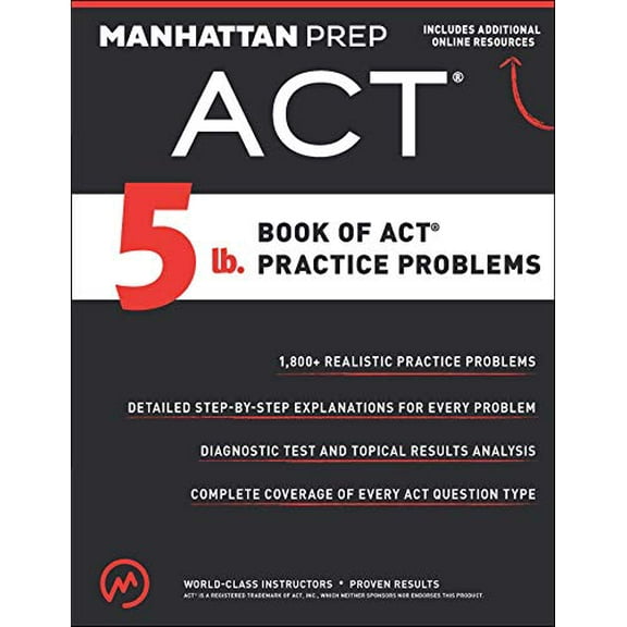 Pre-Owned 5 lb. Book of ACT Practice Problems (Paperback) 194123450X 9781941234501