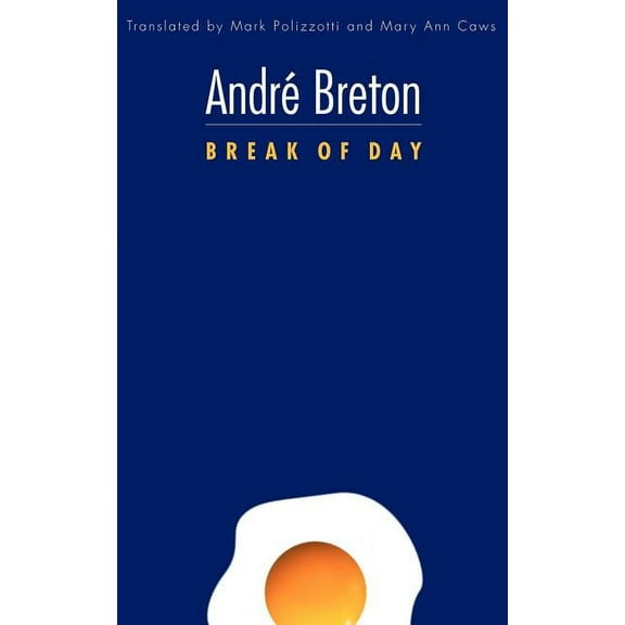 French Modernist Library Break of Day, (Paperback)