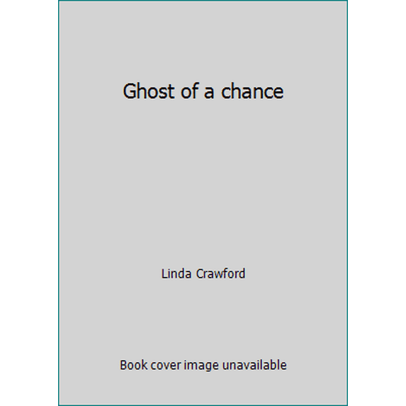 Pre-Owned Ghost of a chance (Hardcover) 0877956774 9780877956778