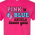 thumbnail image 4 of Inktastic Pink or Blue Abuela Loves You T-Shirt, 4 of 5