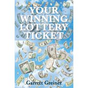Your Winning Lottery Ticket (Paperback)