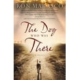 thumbnail image 1 of Pre-Owned The Dog Who Was There (Paperback) 071808392X 9780718083922, 1 of 1
