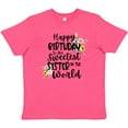 thumbnail image 3 of Inktastic Happy Birthday to the Sweetest Sister in the World Youth T-Shirt, 3 of 5