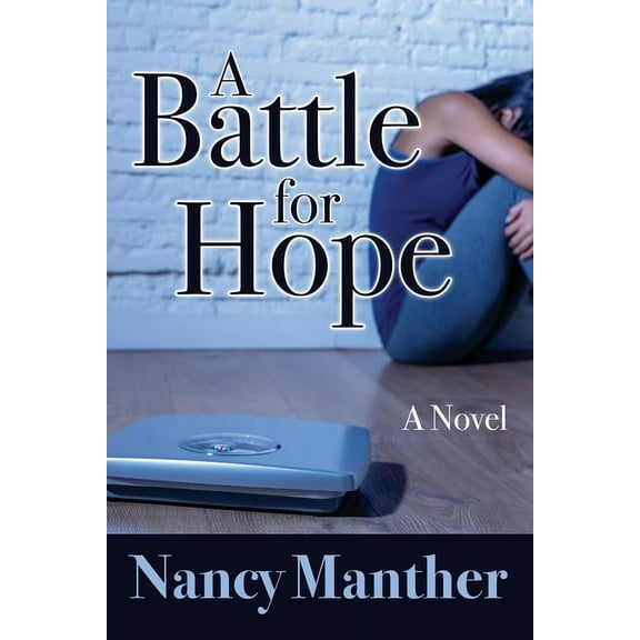 A Battle for Hope (Paperback)
