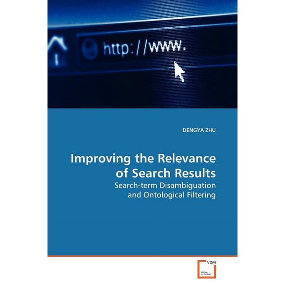 Improving the Relevance of Search Results (Paperback)