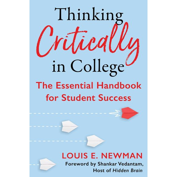 Thinking Critically in College, (Paperback)
