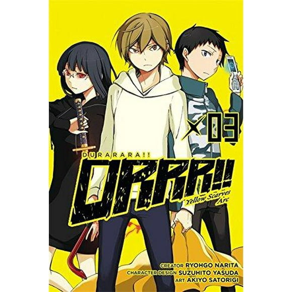 Durarara!! Yellow Scarves Arc, Vol. 3 - manga