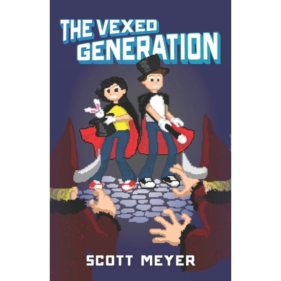 Magic 2.0: The Vexed Generation (Paperback)