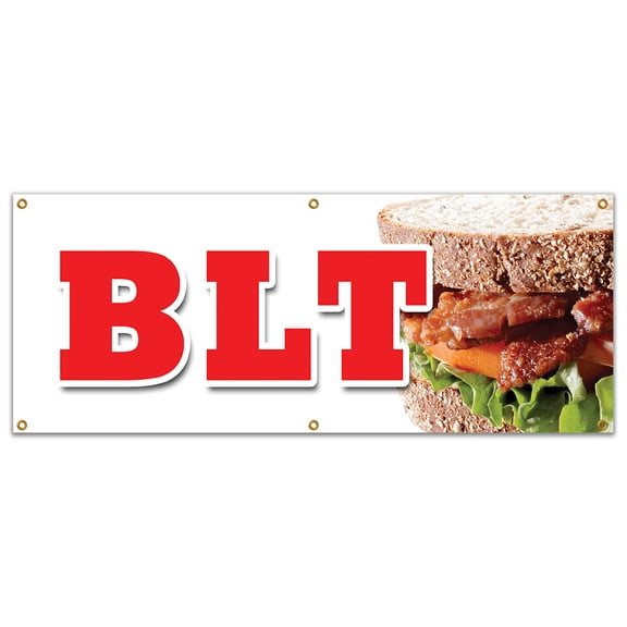 72" BLT BANNER SIGN bacon lettuce tomato sandwich drink special tuna salad
