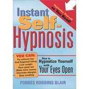 Instant Self-Hypnosis