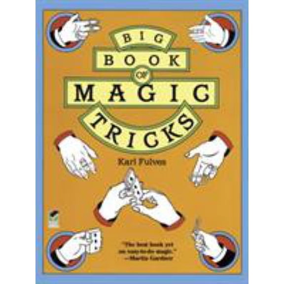 Pre-Owned Big Book of Magic Tricks (Paperback) 0486282287 9780486282282