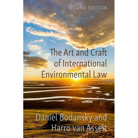 The Art and Craft of International Environmental Law, (Paperback)
