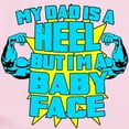 thumbnail image 2 of CafePress - My Dad Is A Heel Infant Bodysuit - Baby Light Bodysuit, Size Newborn - 24 Months, 2 of 4