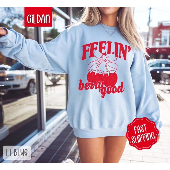 Feelin' Berry Good Sweatshirt, Cute Strawberry Bow Crewneck, Trendy Coquette Women's Sweater, Summer Berry Sweatshirt, for Her All Size S-5Xl