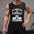 thumbnail image 2 of Big Brother in Training Men'S Muscle T-Shirt, Sleeveless, Muscle Tank Tee Top XL, 2 of 7
