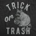 thumbnail image 2 of Mens Trick Or Trash T Shirt Funny Raccoon Trick Or Treat Halloween Novelty Tee Graphic Tees, 2 of 9