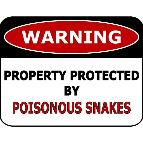 PCSCP Warning Property Protected By Poisonous Snakes 11.5 inch by 9 inch Laminated Funny Sign