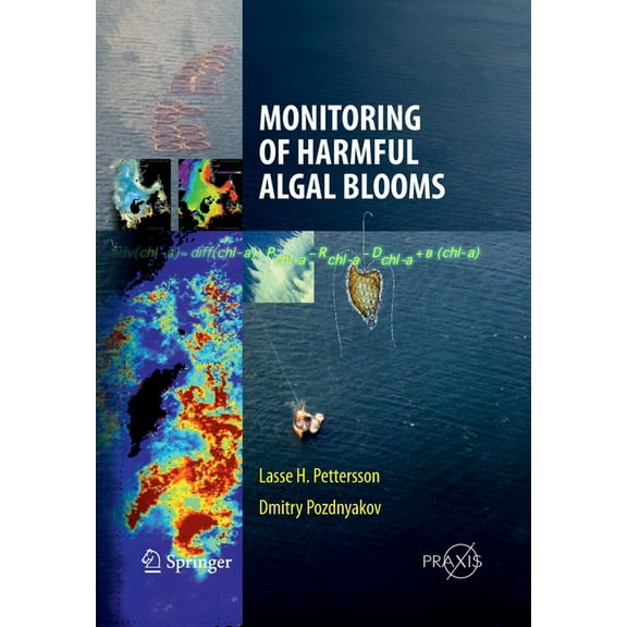 Monitoring of Harmful Algal Blooms, (Paperback)