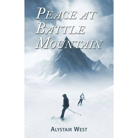 Peace at Battle Mountain, (Paperback)