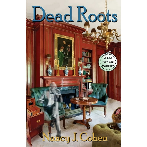 Bad Hair Day Mysteries Dead Roots, Book 7, (Paperback)