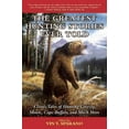 thumbnail image 1 of Greatest Hunting Stories Ever Told, Vin T. Sparano Paperback, 1 of 1