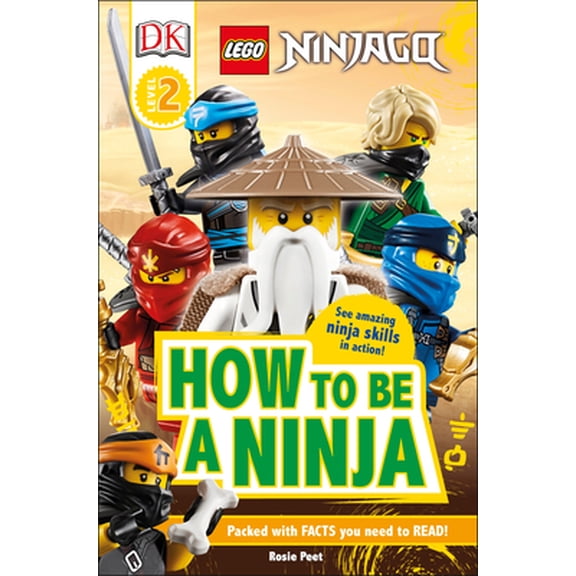 Pre-Owned DK Readers Level 2: Lego Ninjago How to Be a Ninja (Paperback) 1465489940 9781465489944