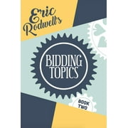 Eric Rodwell's Bidding Topics (Paperback)