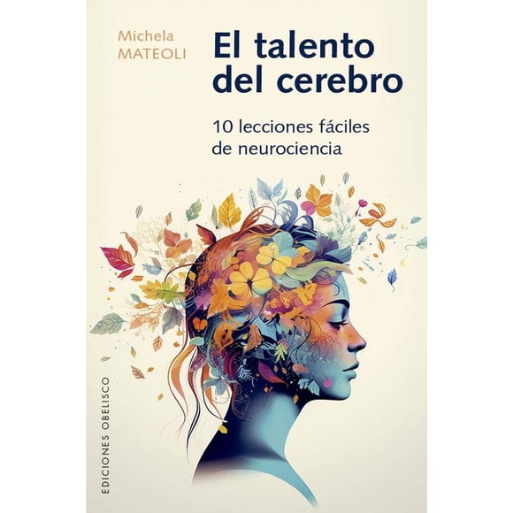 Libro El Talento Del Cerebro Tapa Blanda, Autor Por Asignar, Editorial Ediciones Obelisco