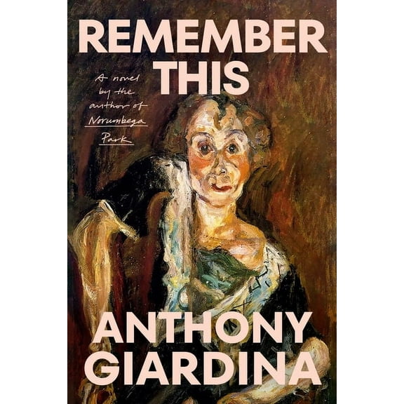 Remember This, (Hardcover)