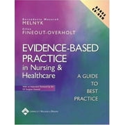 Evidence-Based Practice in Nursing and Healthcare: A Guide to Best Practice [Paperback - Used]