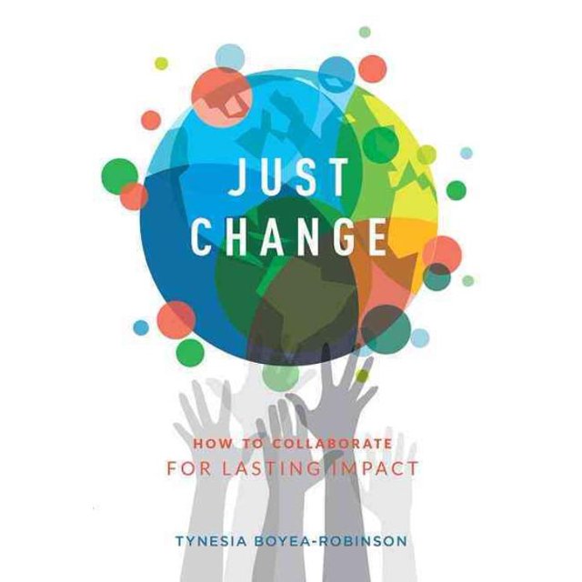 Just Change, Tynesia Boyea-robinson Paperback