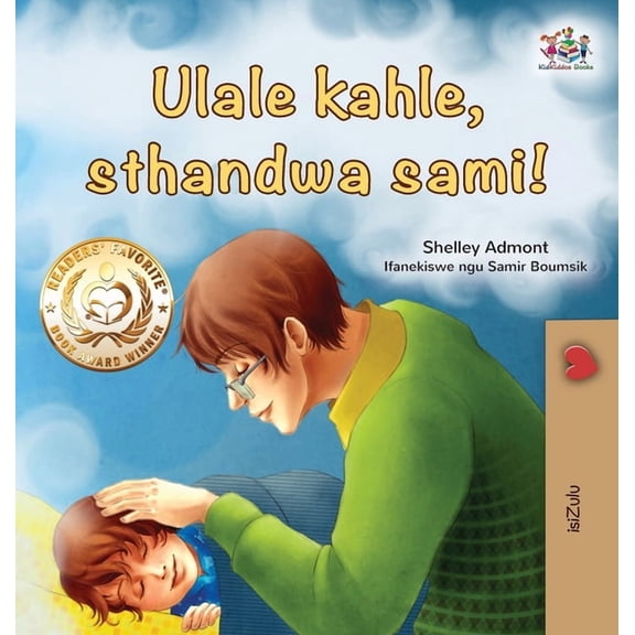 Zulu Bedtime Collection Goodnight, My Love! (Zulu Children's Book), (Hardcover)