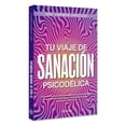 thumbnail image 3 of Tu viaje de sanación psicodélica Blanco, 3 of 3