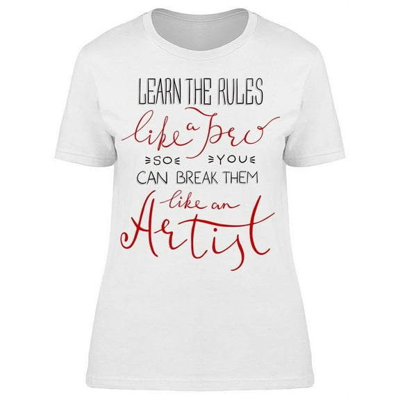 Teenage Quote T-Shirt Women -Image by Shutterstock, Female XX-Large