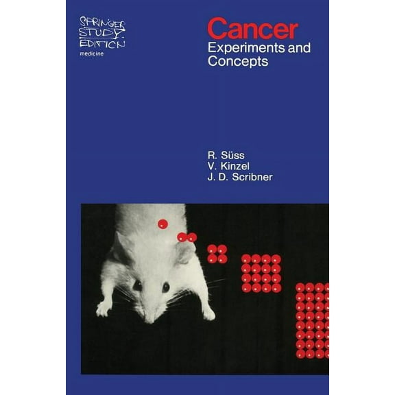 Springer Study Edition Cancer: Experiments and Concepts, (Paperback)