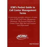 Pre-Owned ICMI's Pocket Guide to Call Center Management Terms (Paperback) 1932558004 9781932558005