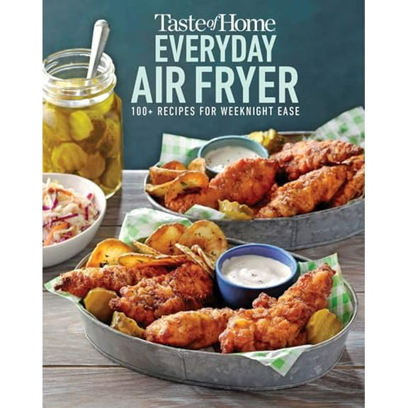 Pre-Owned Taste of Home Everyday Air Fryer: 112 Easy Recipes for Weeknight Meals - Features Dinners, Snacks, and Desserts, Paperback