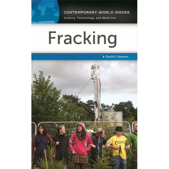 Contemporary World Issues (Hardcover) Fracking: A Reference Handbook, (Hardcover)