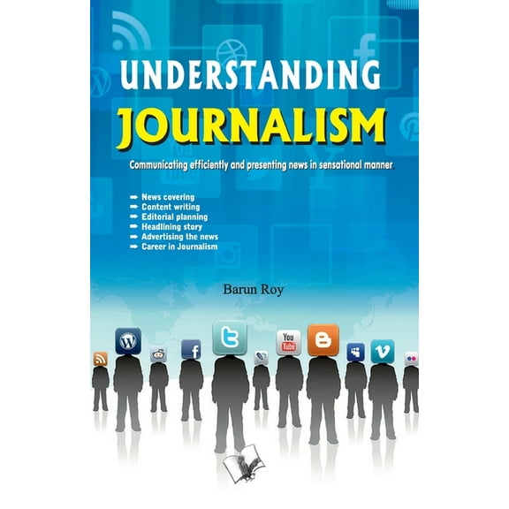 Understanding Journalism, (Paperback)