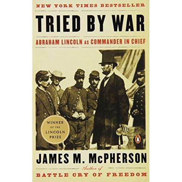 Tried by War By McPherson, James M.