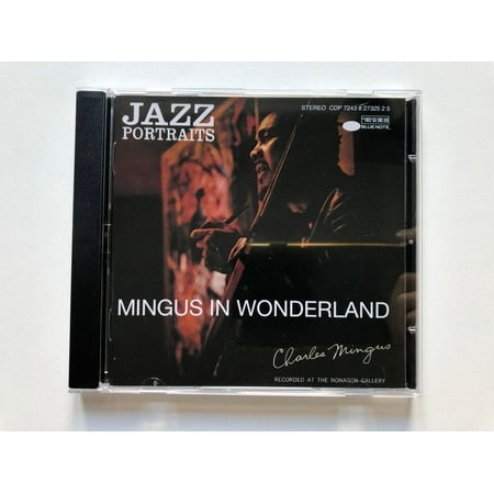 Charles Mingus – Jazz Portraits. Mingus In Wonderland / Recorded At The Nonagon Gallery / Blue Note Audio CD 1994 Stereo / CDP 7243 8 27325 2 5