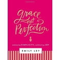 thumbnail image 1 of Grace, Not Perfection: Embracing Simplicity, Celebrating Joy, 1 of 1
