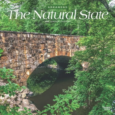 The Natural State | Arkansas Places | 2025 12x24" Wall Calendar | BrownTrout