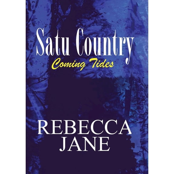 Satu Country: Coming Tides, (Paperback)