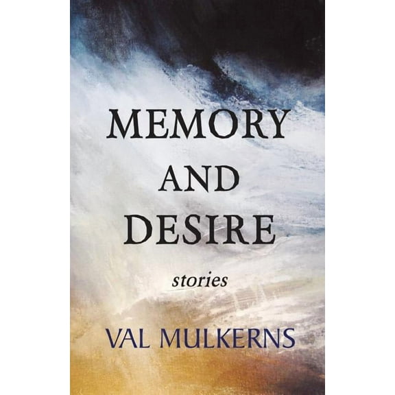 Memory and Desire, (Paperback)