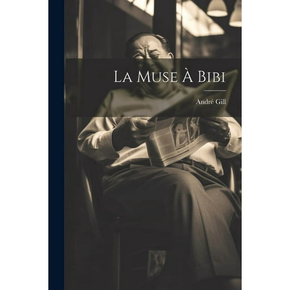 La Muse À Bibi (Paperback)