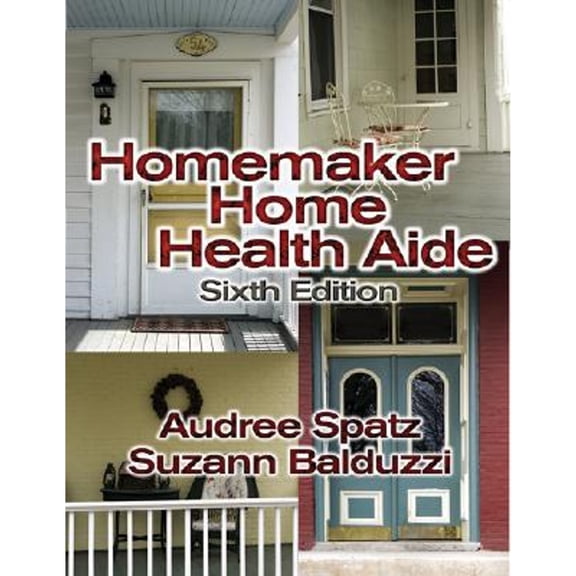 Pre-Owned Homemaker Home Health Aide (Paperback) by Audree Spatz, Suzann Balduzzi