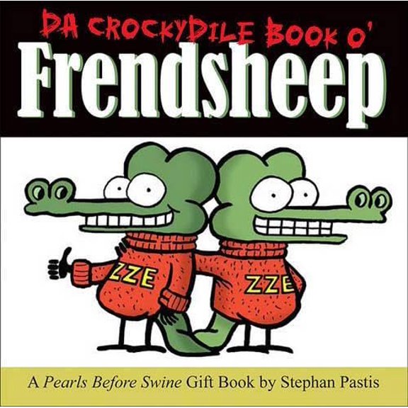 Pre-Owned Da Crockydile Book O' Frendsheep (Hardcover) 0740776274 9780740776274